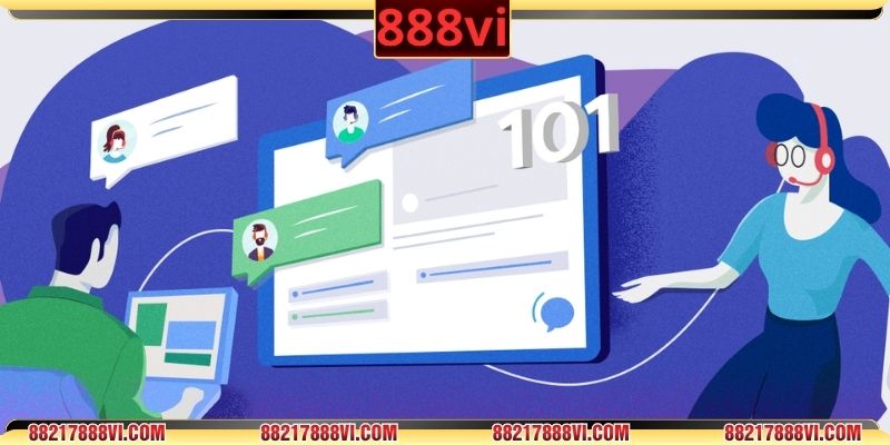 Trung tâm chăm sóc khách hàng liên hệ 888VI hoạt động liên tục